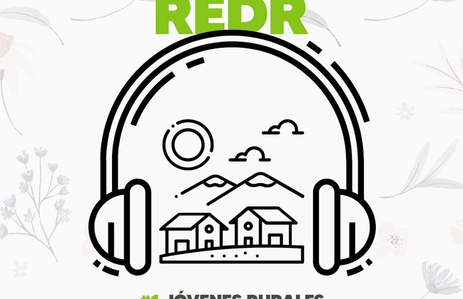 La Plaza de REDR #1 | Jóvenes rurales, el futuro del territorio